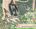 Illustrated Book - Smile, It's a Beautiful Day